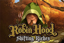 ROBIN HOOD - SHIFTING RICHES