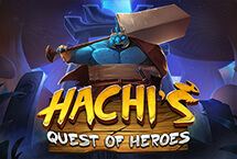 HACHI'S - QUEST OF HEROES